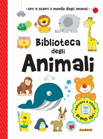 Promozione Biblioteca degli animali. Ediz. a colori