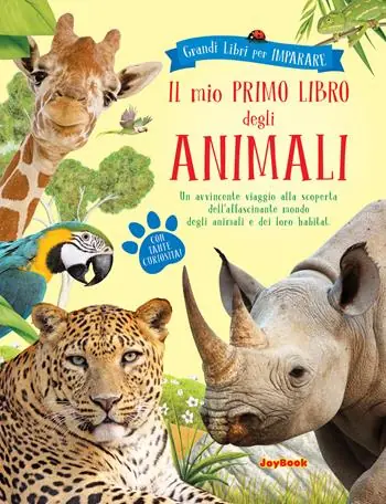 A Buon Prezzo Il mio primo libro degli animali. Ediz. a colori