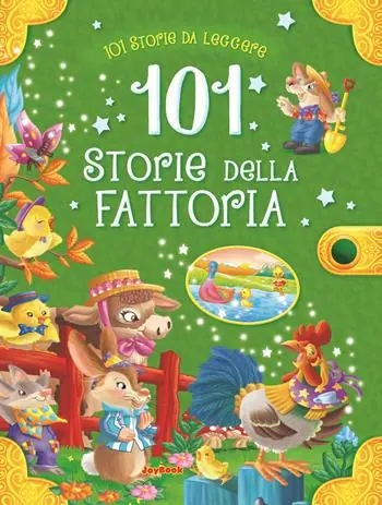 Nuova Collezione 101 storie della fattoria