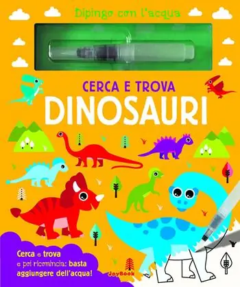 Ultime Pezzi Cerca e trova dinosauri. Dipingo con l‘acqua. Con pennarello ad acqua