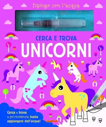 Novità Cerca e trova unicorni. Dipingo con l‘acqua. Con pennarello ad acqua
