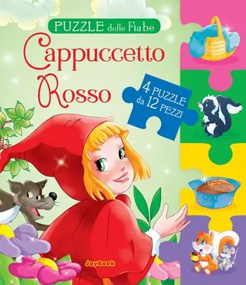 Cappuccetto Rosso. Puzzle delle fiabe. Ediz. a colori Spedizione Espresso