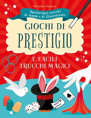 Must-Have Giochi di prestigio. Ediz. a colori