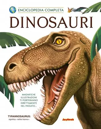 Dinosauri. Ediz. a colori Esclusivo