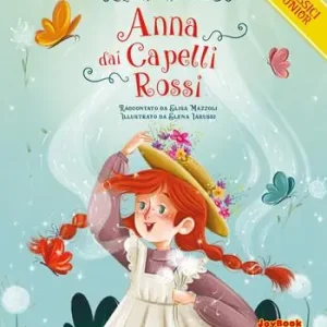 Ultime Pezzi Anna dai capelli rossi. Ediz. a colori