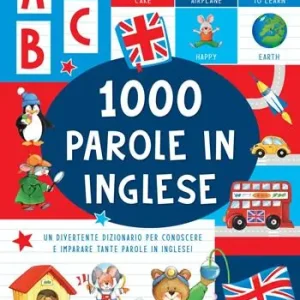 Spedito Oggi 1000 parole in inglese. Ediz. a colori