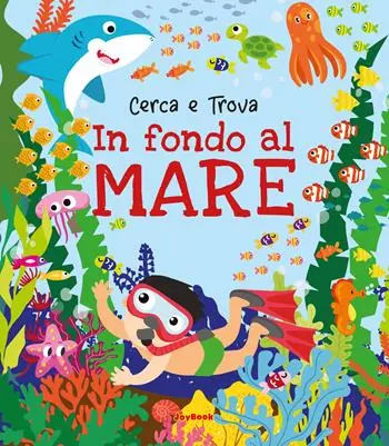Consegna Rapida In fondo al mare. Ediz. a colori