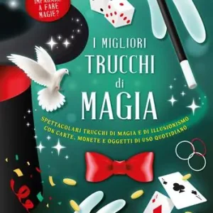 Reso Gratuito I migliori trucchi di magia. Ediz. a colori