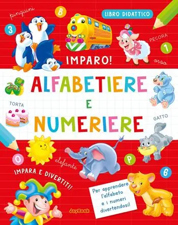 Alfabetiere e numeriere. Ediz. a colori Promozione