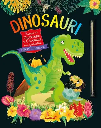 Dinosauri. Disegni da grattare e colorare con fantastici effetti colori. Ediz. a colori. Con bastoncino A Buon Prezzo