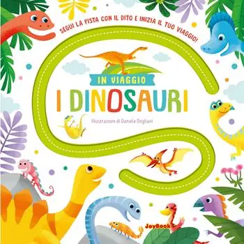 I dinosauri. In viaggio. Ediz. a colori Ultime Pezzi