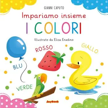 Più Venduto I colori. Impariamo insieme. Ediz. a colori