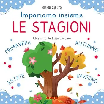 A Buon Prezzo Le stagioni. Impariamo insieme. Ediz. a colori