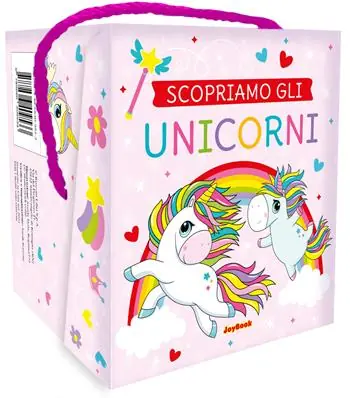 Quantità Limitata Scopriamo gli unicorni. Ediz. a colori