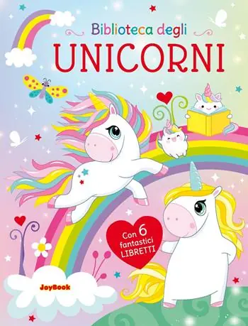 Biblioteca degli unicorni. Ediz. a colori Saldi