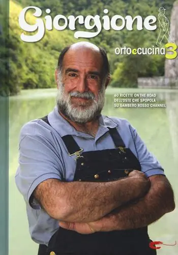 Giorgione. Orto e cucina. Vol. 3 Saldi