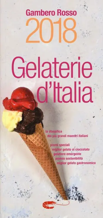 Ultime Pezzi Gelaterie d‘Italia del Gambero Rosso 2018