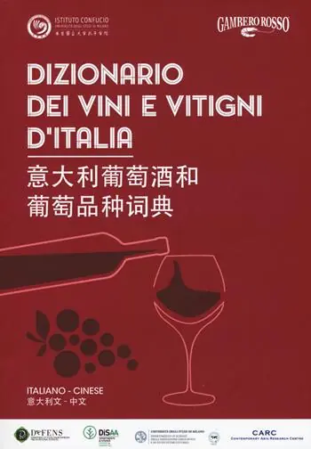 Compra Oggi Stesso Dizionario dei vini e dei vitigni d‘Italia. Ediz. italiana e cinese