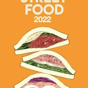 Sconto Street food 2022. Il cibo di strada mangiato e narrato