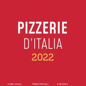 Reso Gratuito Pizzerie d‘Italia del Gambero Rosso 2022