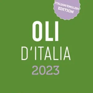 Ultimissimo Modello Oli d‘Italia 2023. Ediz. italiana e inglese