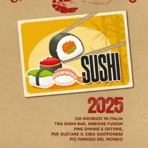 Sushi 2025. 220 indirizzi in Italia Offerta