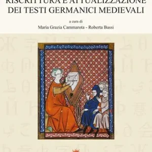 Popolare Riscrittura e attualizzazione dei testi germanici medievali