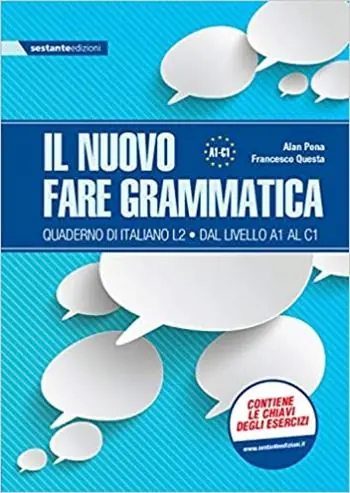 Ultime Pezzi Il nuovo fare grammatica. Quaderno di italiano L2 dal livello A1 al C1. Per la Scuola media