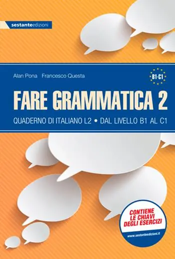 Ultima Occasione Fare grammatica 2. Quaderno di italiano L2 dal livello B1 al C1. Per la Scuola media. Vol. 2