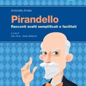 Economico Pirandello. Racconti scelti semplificati e facilitati. Ediz. ad alta leggibilità