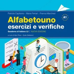 Alfabetouno. Esercizi e verifiche. Quaderno di italiano L2. Per la Scuola media. Con espansione online Occasione Imperdibile