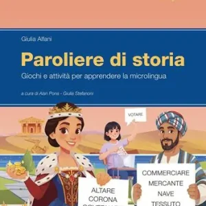 Scelto Dai Clienti Paroliere di storia. Giochi e attività per apprendere la microlingua