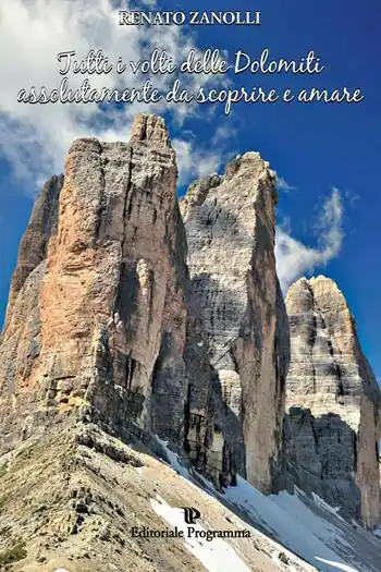 Tutti i volti delle Dolomiti assolutamente da scoprire e amare Ultimissimo Modello