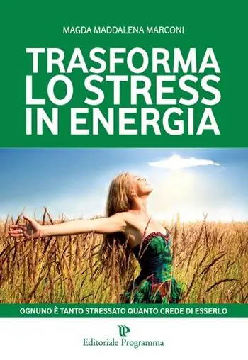 Offerta Del Giorno Trasforma lo stress in energia