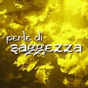 Ordina Subito Perle di saggezza. Apri questo libro per aprire il tuo cuore...