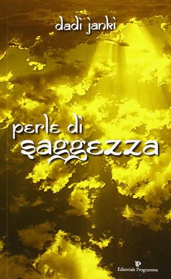Ordina Subito Perle di saggezza. Apri questo libro per aprire il tuo cuore...